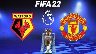 Watford vs Manchester United - Premier League 2021/22 | FIFA 22