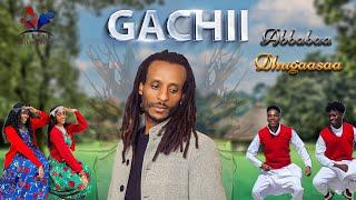 Abbabaa dhugaasaa new oromo music/official  vedio(GACHII)