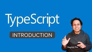 TypeScript Beginner Tutorial 1 | What is TypeScript