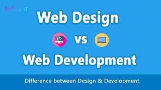 Web Design vs Web Development  । Difference between Web Design & Web Development. Frontend & Backend