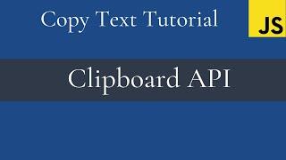 Copy Text Tutorial Using Clipboard API (JavaScript)