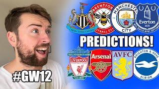 GAMEWEEK 12 PREMIER LEAGUE PREDICTIONS!