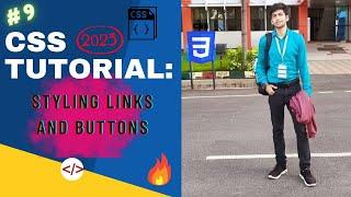 STYLING LINKS AND BUTTONS ????| CSS TUTORIAL FOR ABSOLUTE BEGINNERS 2023 ✌️ | # 9