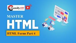 HTML Forms Part 4 - Master HTML 4 and HTML 5