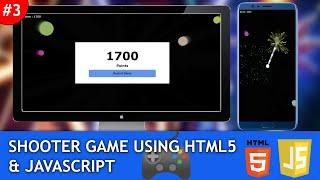 How to make a Shooting Game using HTML5 & Javascript #3 | Javascript Game Development