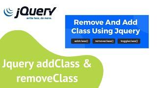 Jquery addClass & removeClass in hindi | JQuery Tutorial In Hindi - 7 | Jquery