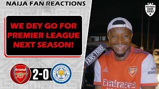 ARSENAL 2-0  LEICESTER ( Godfrey NIGERIAN FAN REACTION) - PREMIER LEAGUE HIGHLIGHTS 2021-22