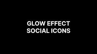 Glow Effect Social Icons #html  #css #html5 #css3