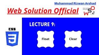 CSS Float Clear - Lecture 9 - left right both - Full course - Web Solution Official