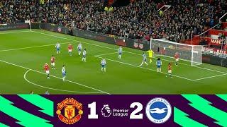 Manchester United vs Brighton 1-2 | Premier League EPL Football | Full Match