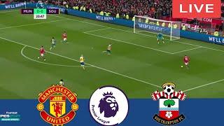 MANCHESTER UNITED X SOUTHAMPTON LIVE PREMIER LEAGUE 2022 2023 FULL MATCH TODAY PES21 GAMEPLAY