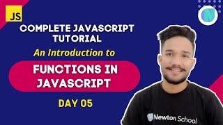 #5 - Introduction to the JavaScript Function with Example - Complete JavaScript Tutorial with Gagan