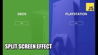 Split Screen Effect JavaScript Tutorial | How to make Split Page?