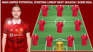 DONE DEAL |Man United potential starting lineup next season???? confirmed transfers and rumours