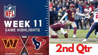 Washington Commanders vs. Houston Texans Full Highlights 2nd QTR | NFL Week 10, 2022