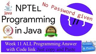 NPTEL Programming in Java week 11 all 5 programming assignment answer with code link