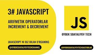 3# Javascript arifmetik operatorlar || Javascript arithmetic operators