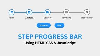 How To Make Step Progress Bar Using HTML CSS & JavaScript | Multi Step Progress Bar Using JavaScript