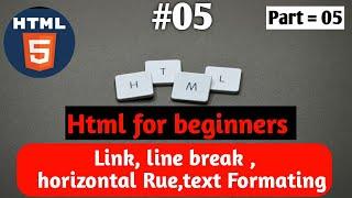 Html full course in hindi || hindi tutorial  link, line break  and text Formating in hindi