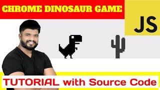 50th JavaScript Project - Chrome Dinosaur Game Tutorial with Source Code