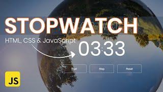 Build A StopWatch Using Vanilla JavaScript Tutorial | StopWatch Timer | JavaScript Project | #2023