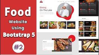 Responsive Food And Restaurant Website Using Bootstrap 5 | Bootstrap 5 Responsive Website Design