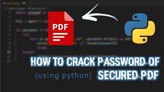 How to crack password of pdf file using python | password protected pdf #hacking #python #hacker