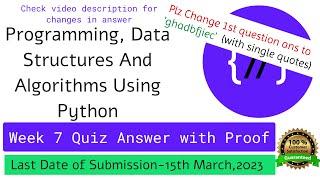 NPTEL: Programming , Data Structures and Algorithms Using Python Week 7 Quiz answer with proof(100%)