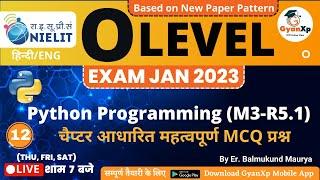 Class 12 || O Level Python Programming (M3-R5.1) || O Level Exam January 2023 || GyanXp