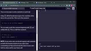 Let us Learn JavaScript Comment By Performing Task in Free Code Camp.