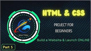 Complete Website Code A to Z | HTML, CSS for Beginners - Build a Website & Launch ONLINE | Part 5