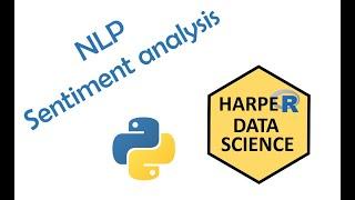 HARUG! Harper Adams R Users Group #74 Python NLP sentiment analysis