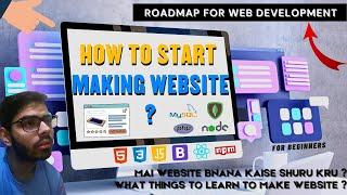 What things to learn to make website ? FULL STACK WEB DEVELOPER ROADMAP