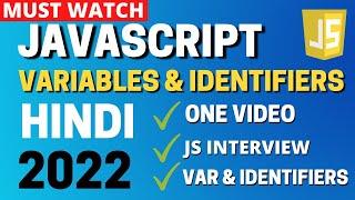 Variables in JavaScript | Identifiers in JavaScript | JavaScript Tutorial For Beginners In Hindi #3