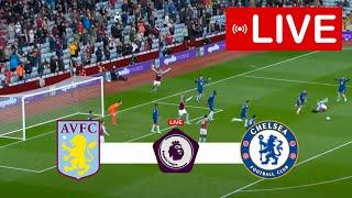 ????Aston Villa vs Chelsea LIVE | Premier League 22/23 | Match LIVE Today