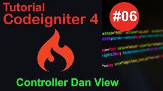 06 Belajar Codeigniter 4 Indonesia - Controller Dan View