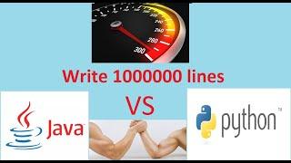 Java vs Python : Writing 1000000 lines (Speed test)