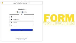 Client Side Form Validation Tutorial In 8 Minutes - JavaScript Signup Form Validation