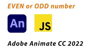 Adobe Animate CC 2022 - Even or Odd number with JavaScript - HTML5 canvas - Tutorial