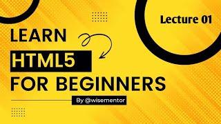 Learn HTML5 Complete Syntax in (Urdu/Hindi) for beginners part[01]