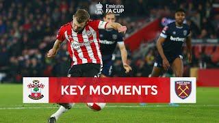 Southampton v West Ham  | Key Moments | Fifth Round | Emirates FA Cup 2021-22