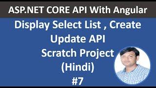 Learn  ASP.NET CORE  API with Angular  Full Course for Beginners[Tutorial] in Hindi | Day-7