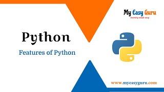 Features of Python | Explain different features of python | Features of Python programming language