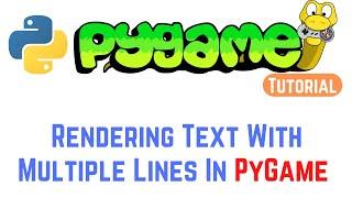 PyGame Tutorial For Beginners 19 - Rendering Text With Multiple Lines In PyGame