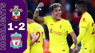 Southampton vs Liverpool 1-2 Highlights & Goals | Premier League - 2021/2022