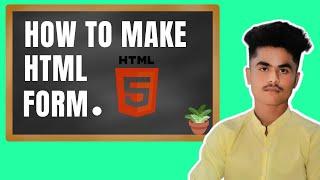 How To Create HTML Form  in 25 Minutes /HTML Tutorial For Beginners/ Urdu/Hindi 2023