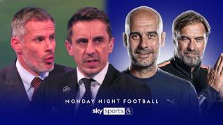 Where is the title won and lost? ???? | Carragher & Neville on Premier League title race!