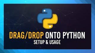 Enable Drag+Drop onto Python files in Windows | py, pyc, pyw | EASY 2022