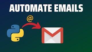 How to Automate Emails with Python