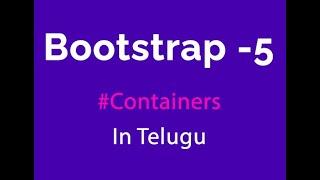 Bootstrap 5 containers in telugu